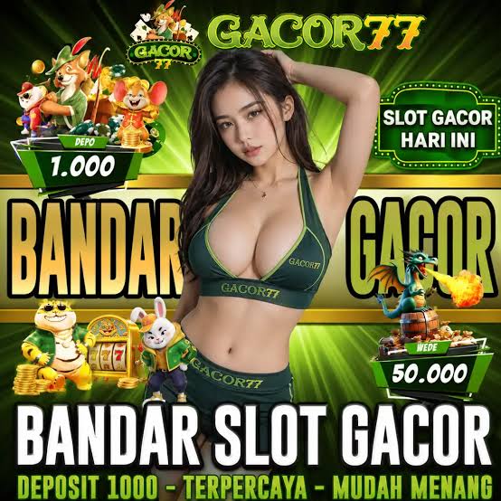 GACOR77 - Link Alternatif Game Kasino dan Slot Online